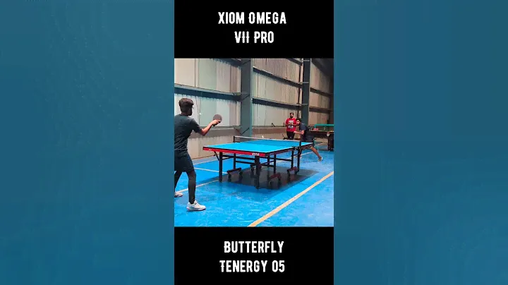Xiom Omega 7 Pro vs Butterfly Tenergy 05 🏓🏓