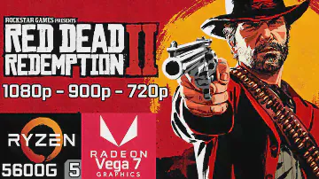 Red Dead Redemption 2 - Ryzen 5 5600G Vega 7 & 16GB RAM