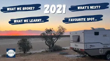 ОБЗОР 2021 ГОДА | Любимое место, что сломалось, что дальше - Caravanning Australia